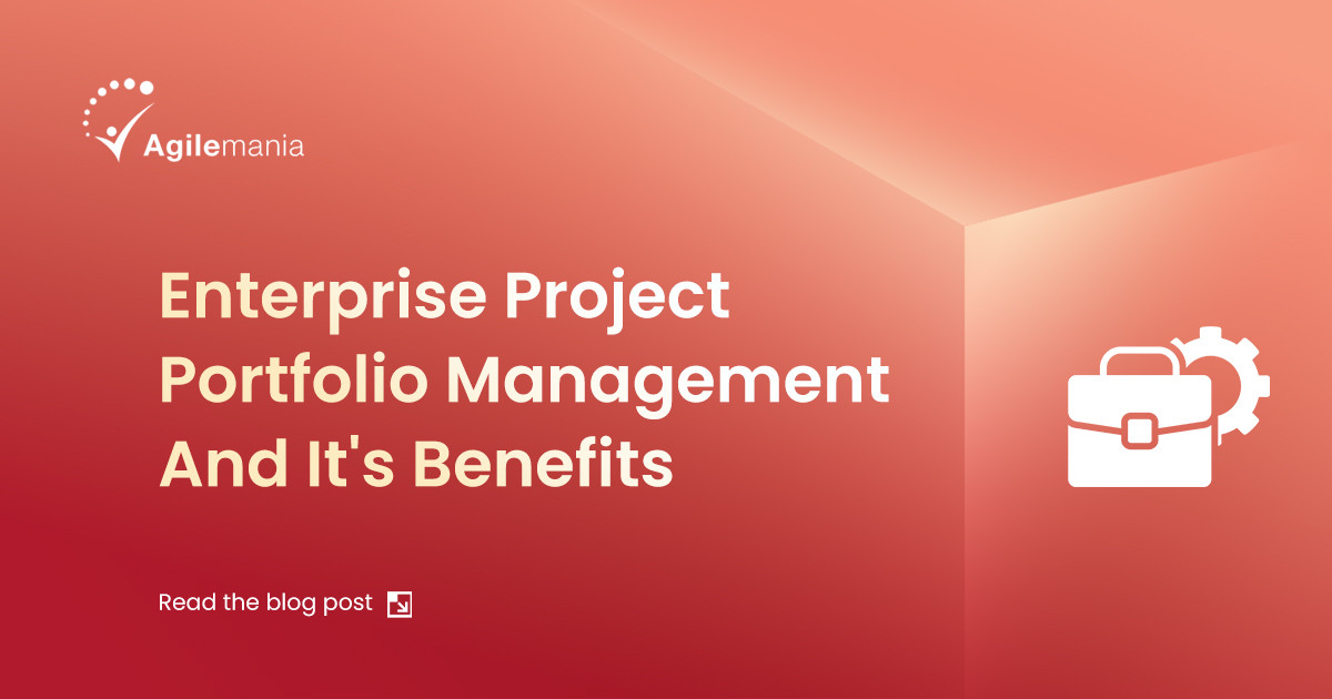 Enterprise Project Portfolio Management And It's Benefits