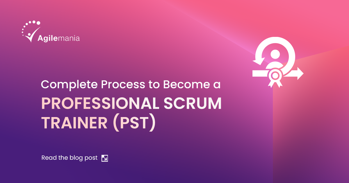 How To Become Professional Scrum Trainer (PST)