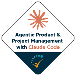 Agentic Product & Project Management with Claude Training 