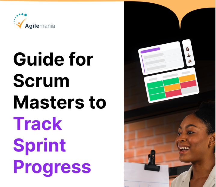 Guide for Scrum Masters to Track Sprint Progress